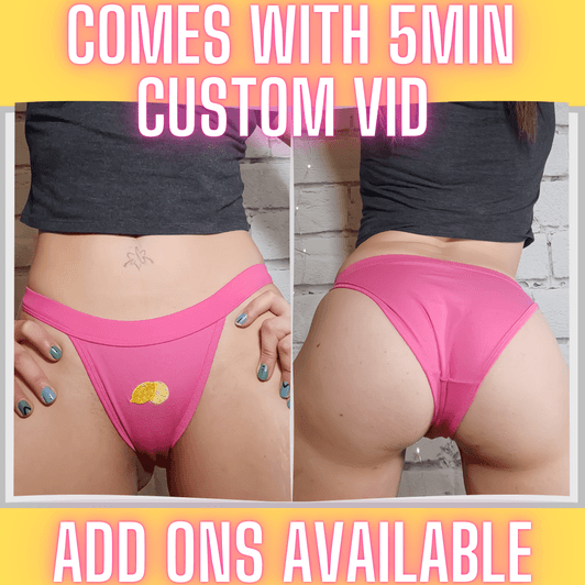 Panties with 5 min personalized Video