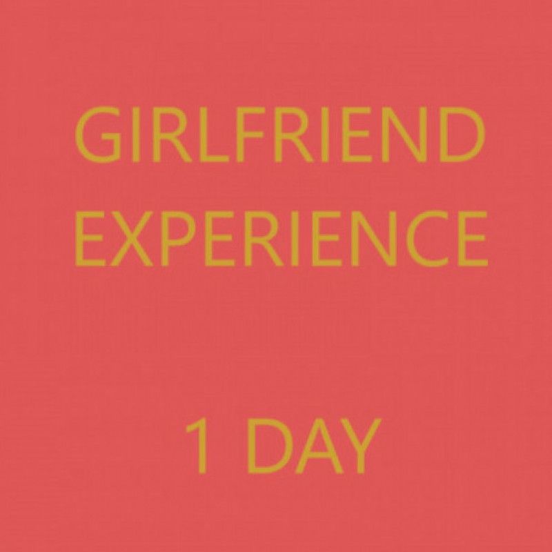 Girlfriend experience 1 day