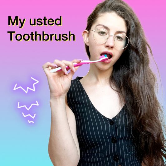 my used thoothbrush