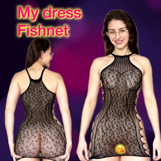 my dress fishnet