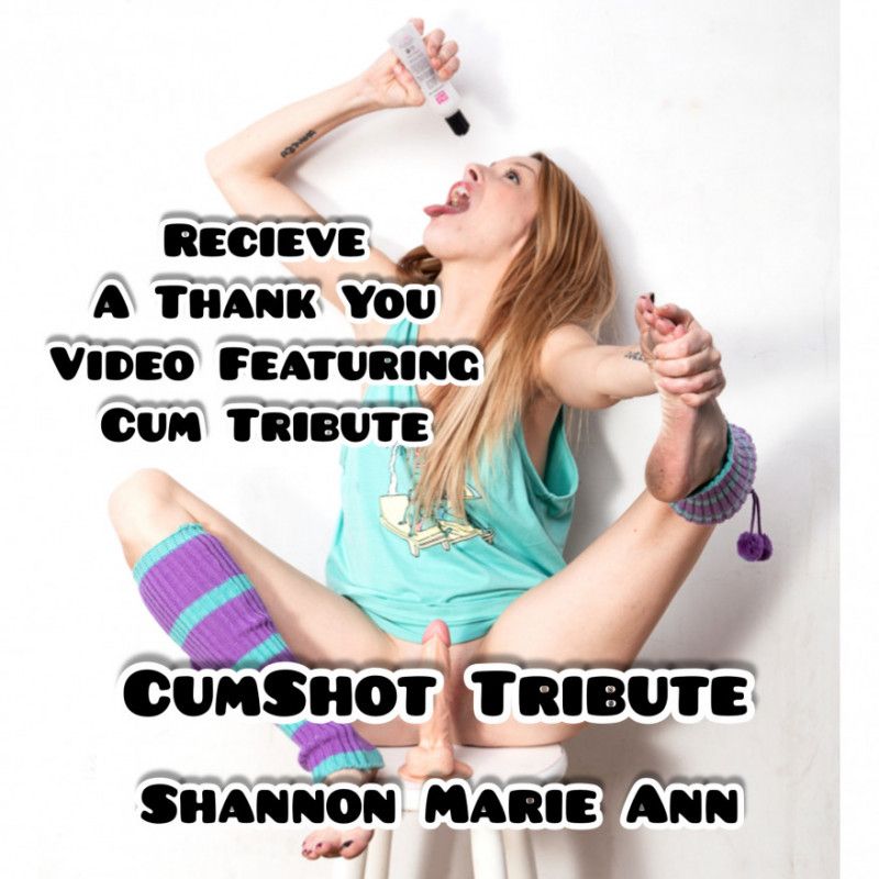 Cum Tribute With Thank You Video