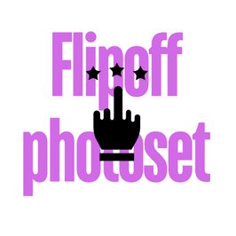 Flipoff Photoset