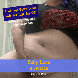 Belly Love vid BUNDLE