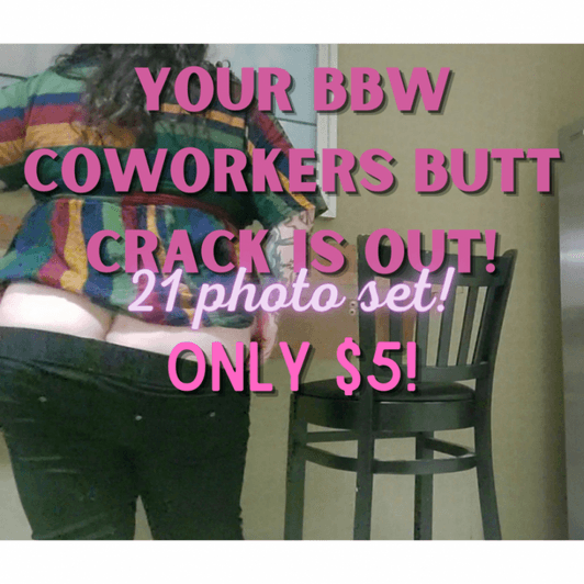 Your coworkers butt crack is out! Photo set