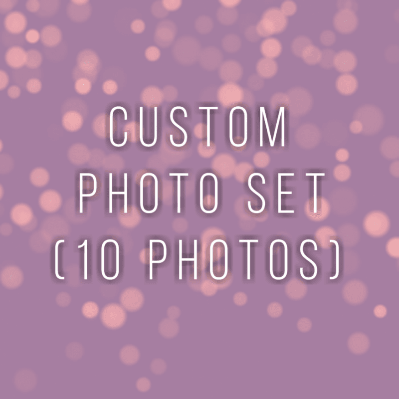 Custom Photo Set x10