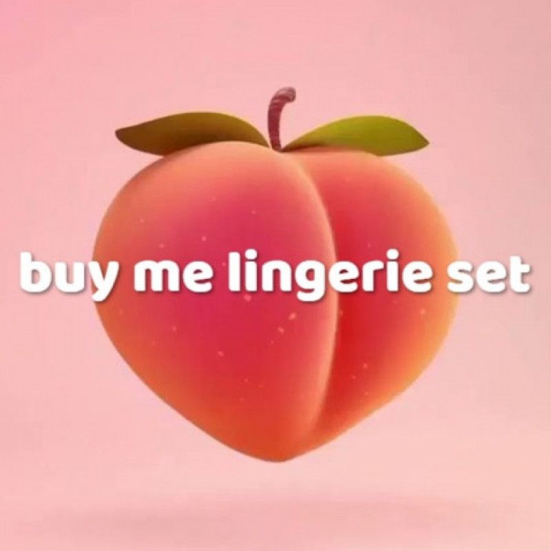 Buy me a sexy set of underwear