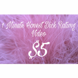 1 Minute Honest Dick Rating Video