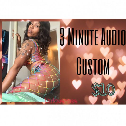 3 Minute Custom Audio