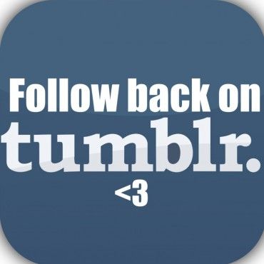 Follow back on Tumblr