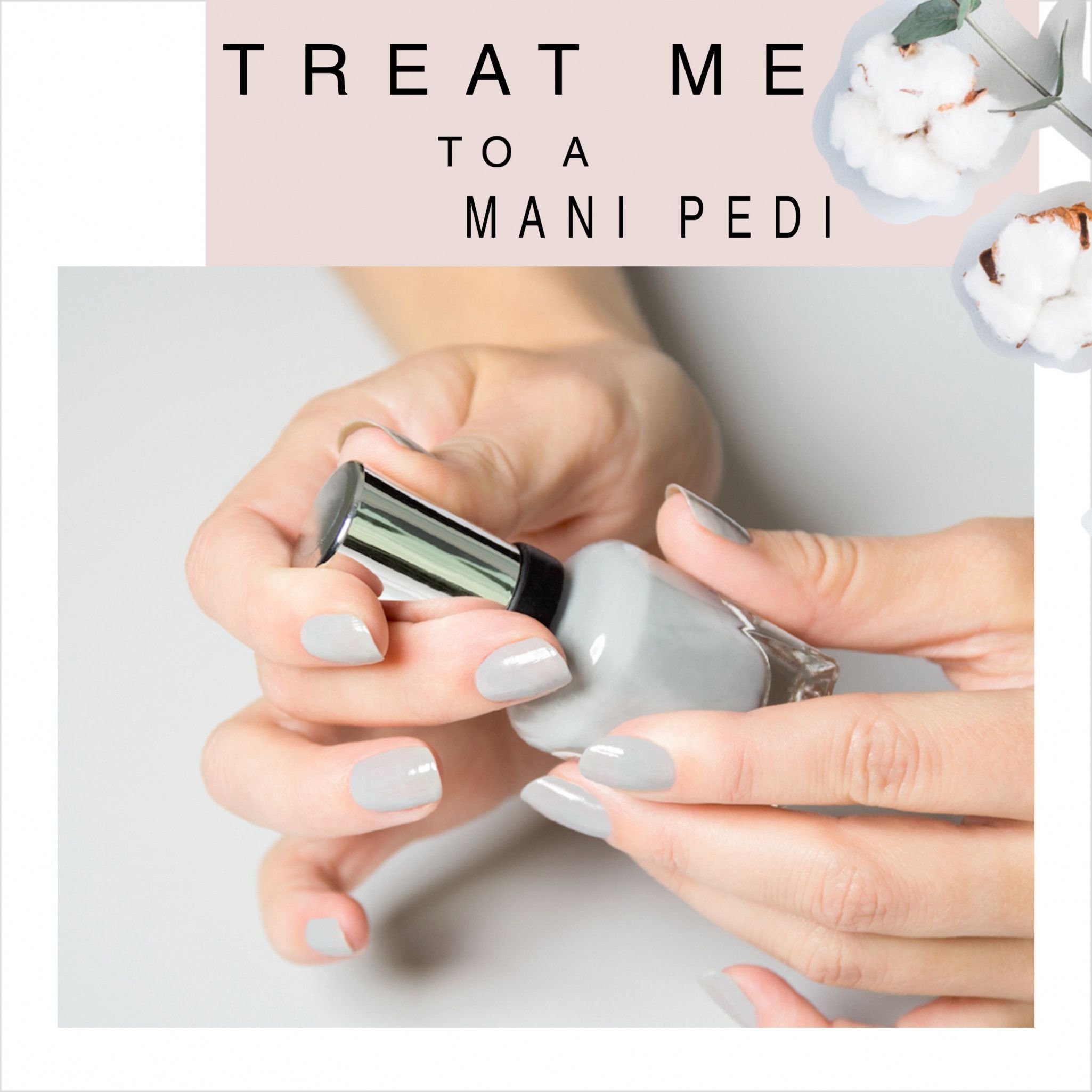 Pamper Mama with a mani pedi!