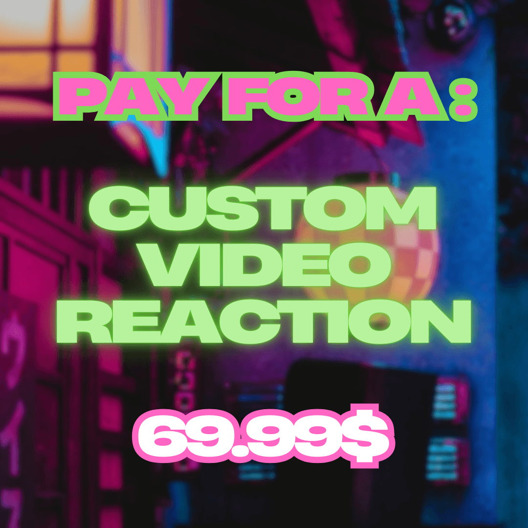 Custom Video Reaction