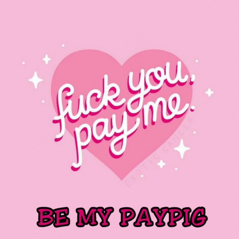 FinDom: Paypig