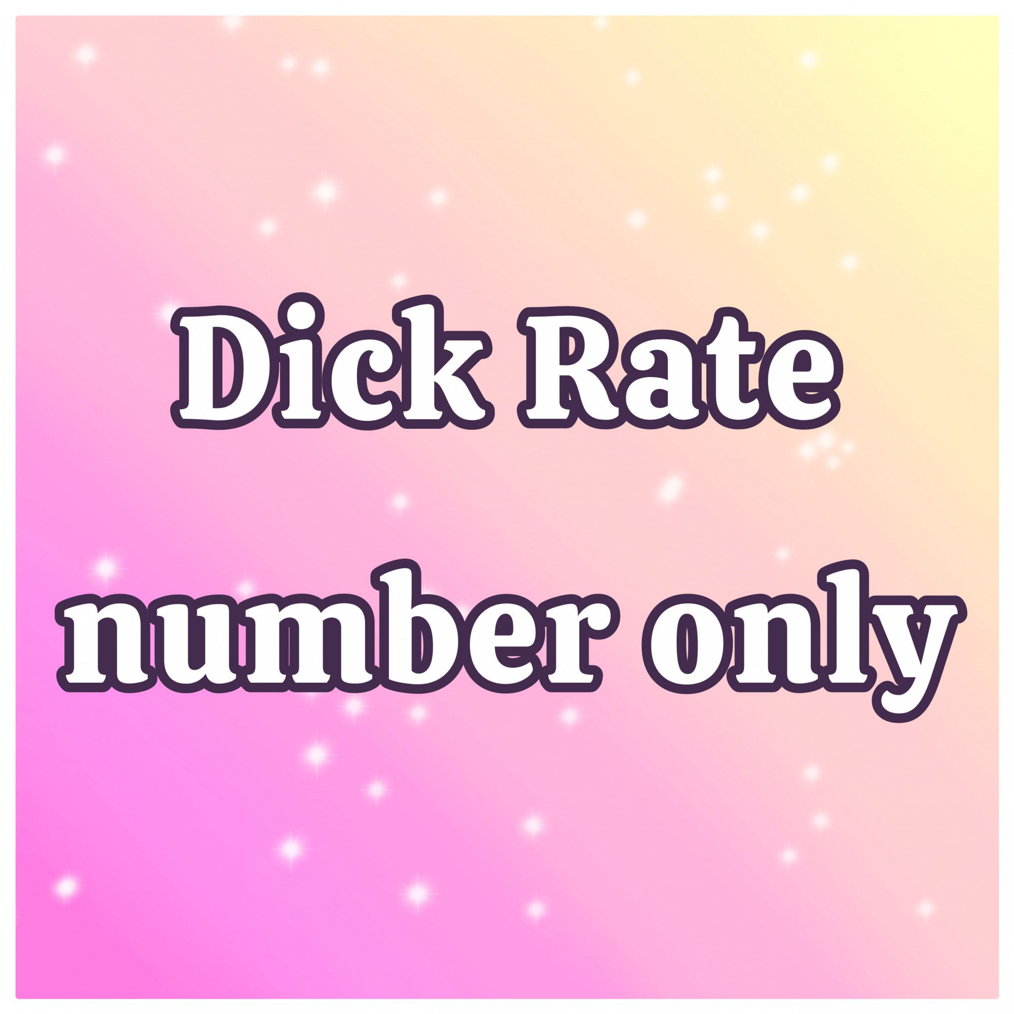 Dick Rate