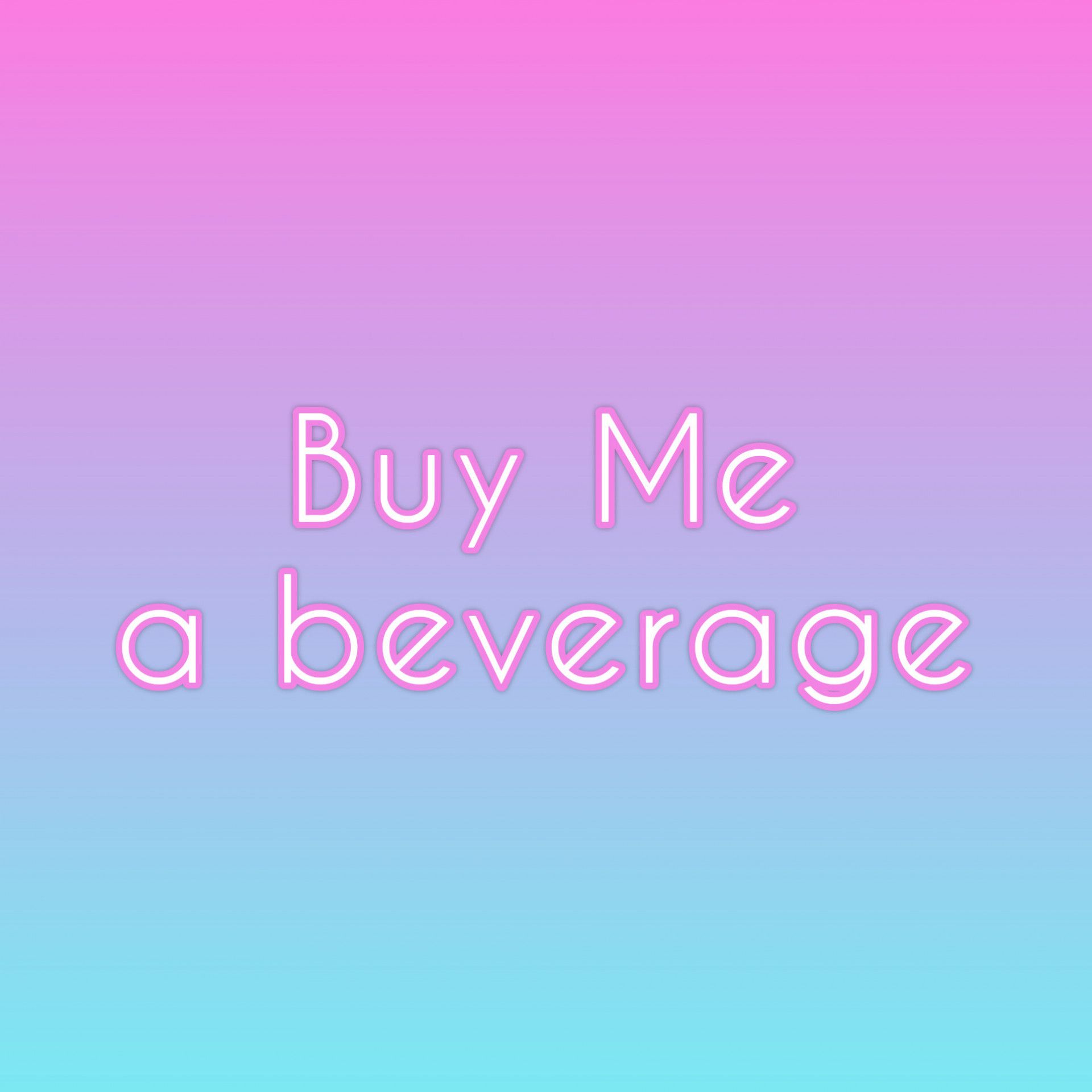 Buy Me a Beverage