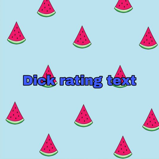 Dick rating