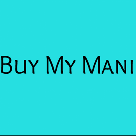 Buy my Mani