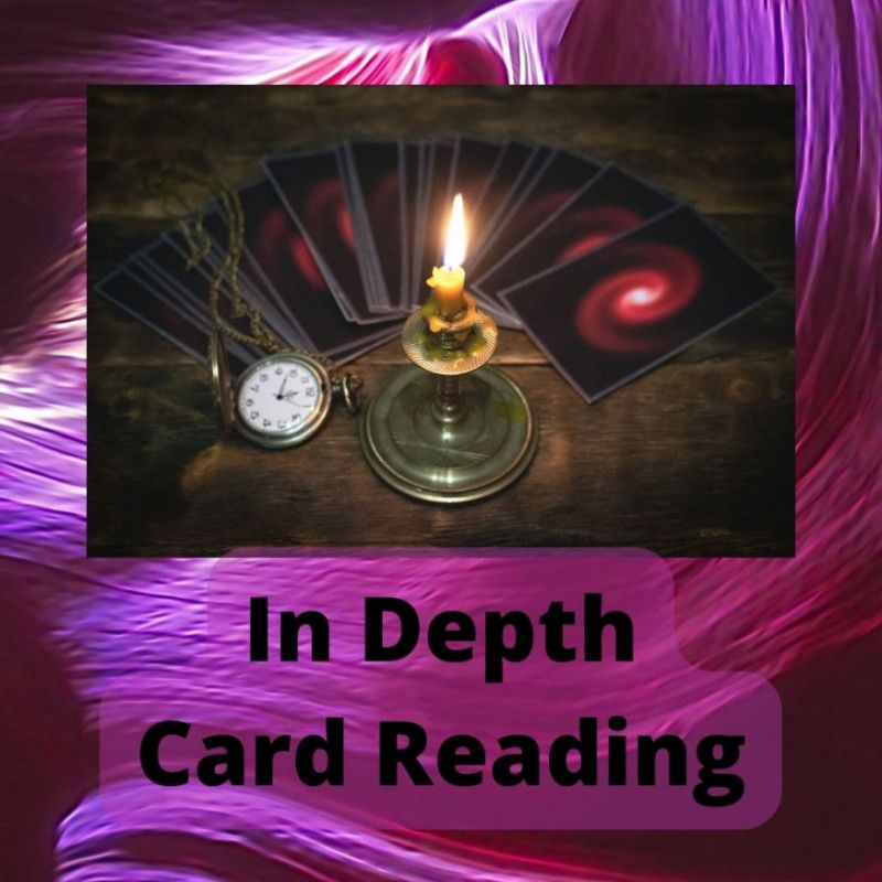 In Depth Card Reading