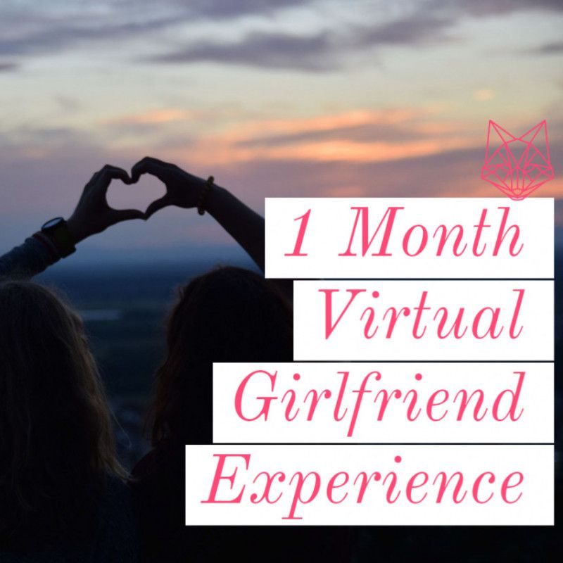 1 Month Virtual Girlfriend Experience