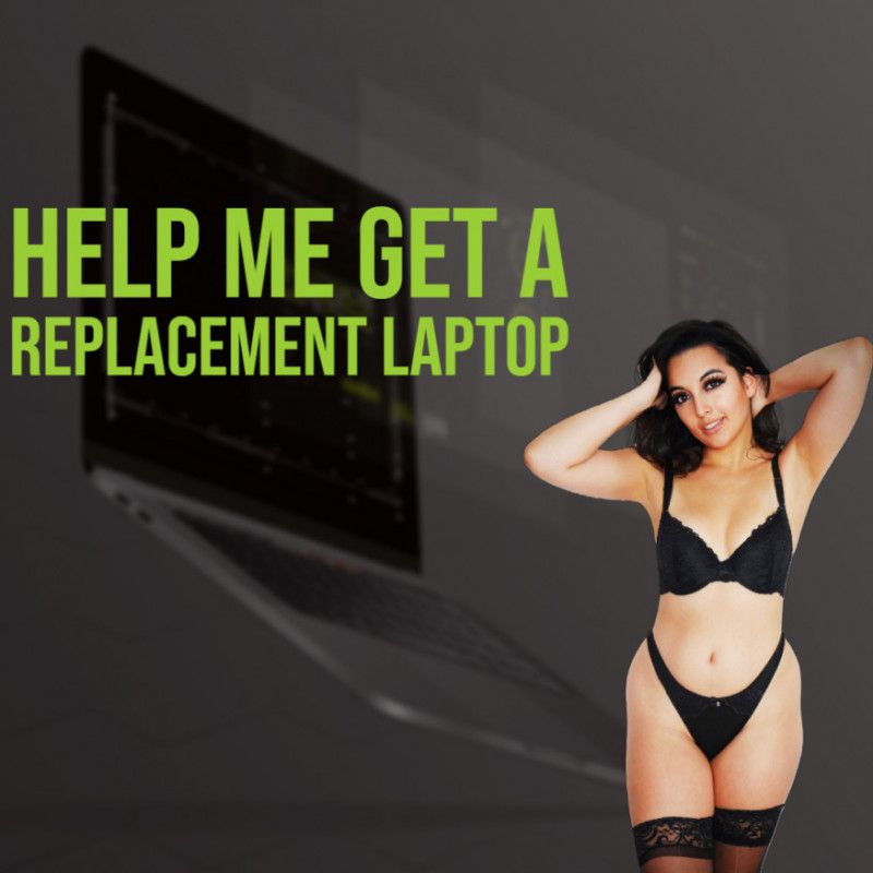 Help Get Me A Replacement Laptop