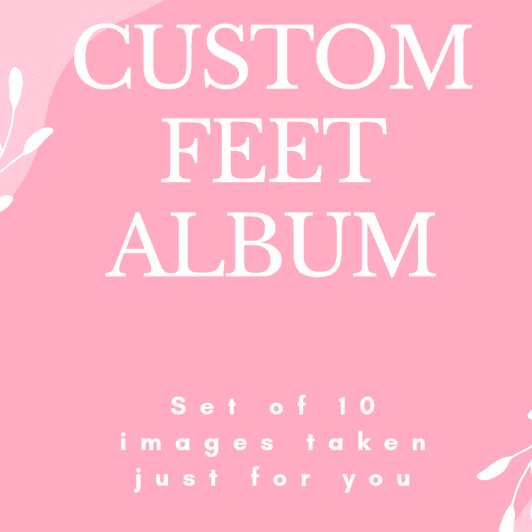 Set of 10to15 custom feet pics