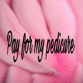 Pay for my pedicure