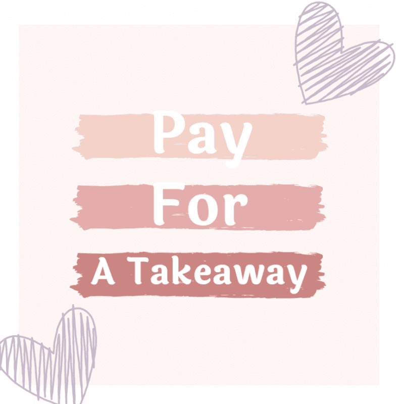 Pay for a takeaway