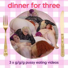 DINNER FOR THREE