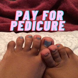 Pay For My Pedicure