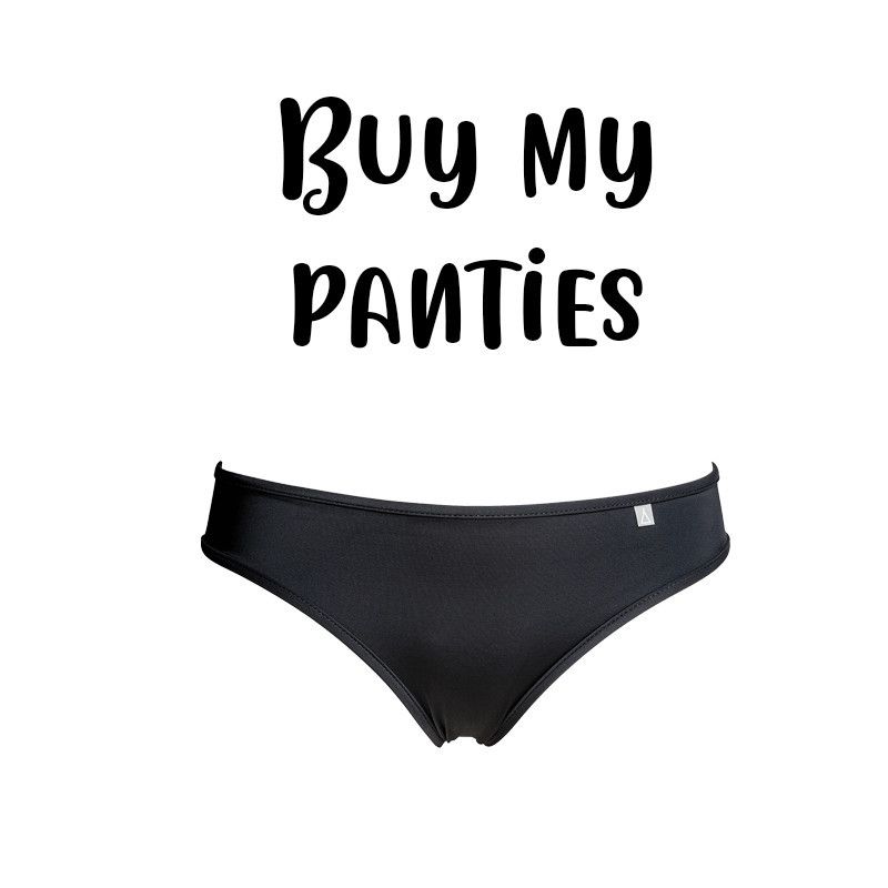 Buy my panties