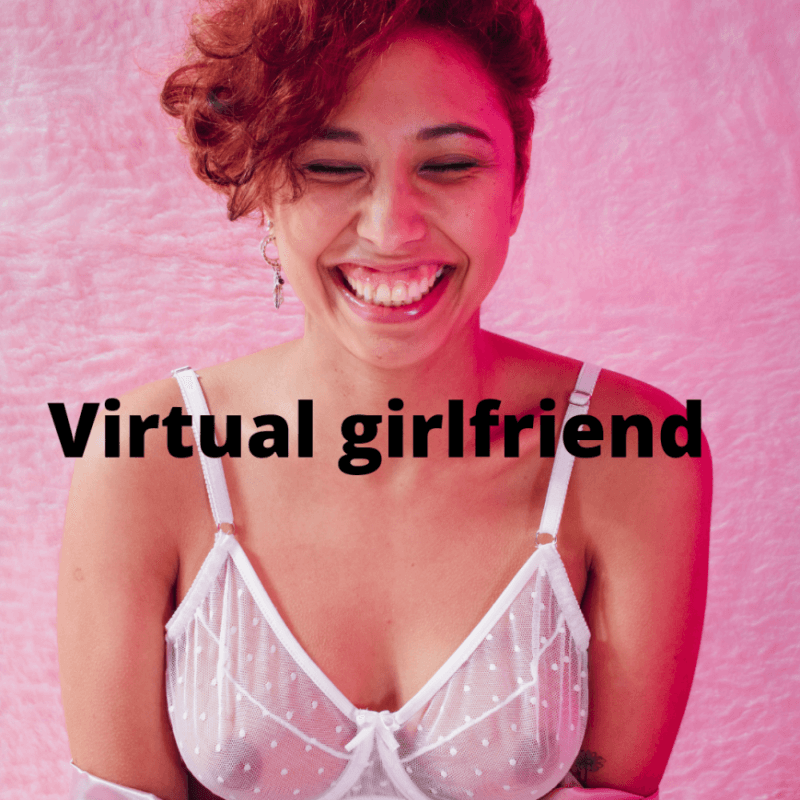 VIRTUAL GIRLFRIEND