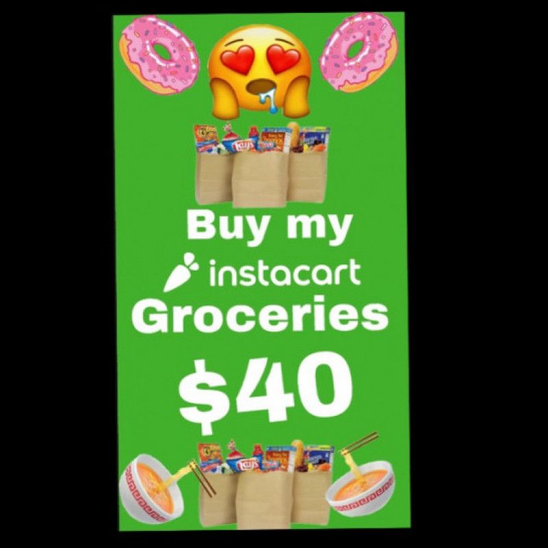 Buy My Instacart Groceries