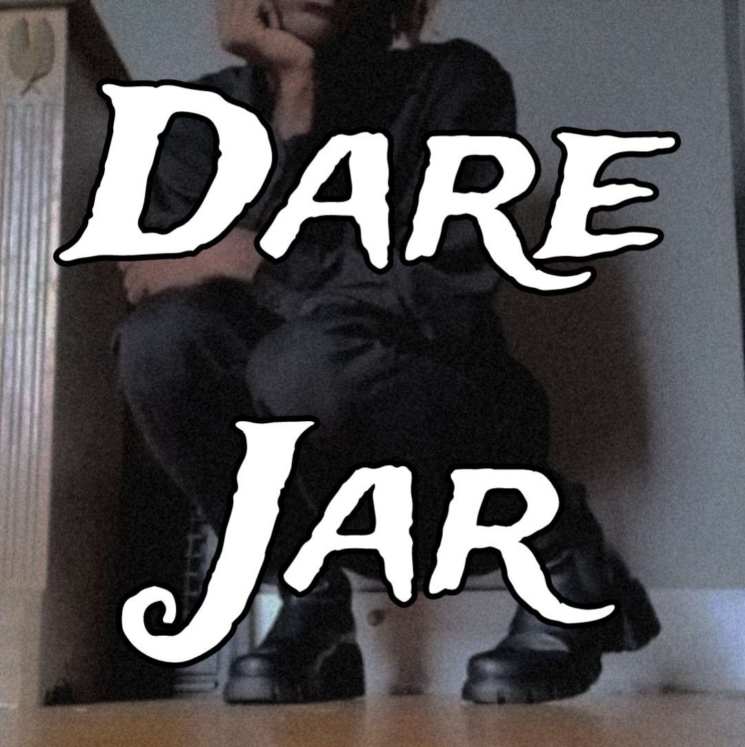 The Dare Jar