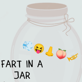 Fart in a jar