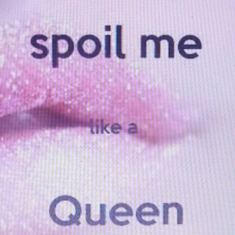 Spoil Me!