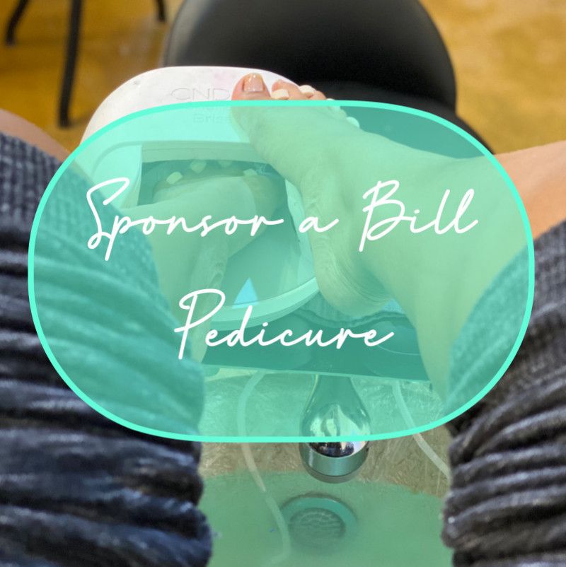 Sponsor a Bill: Pedicure