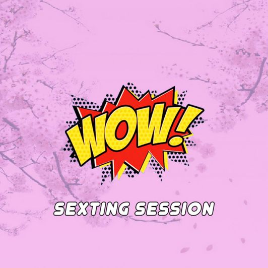 Sexting session!