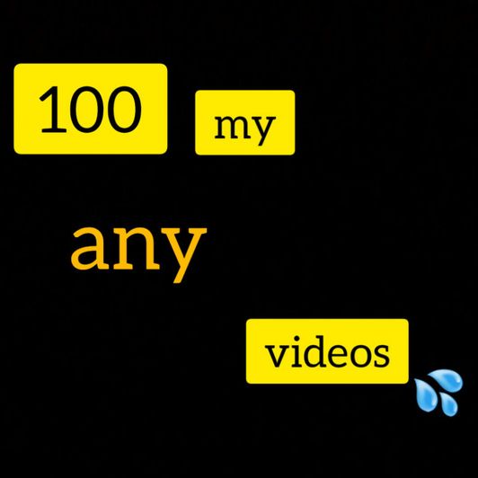 100 my any videos