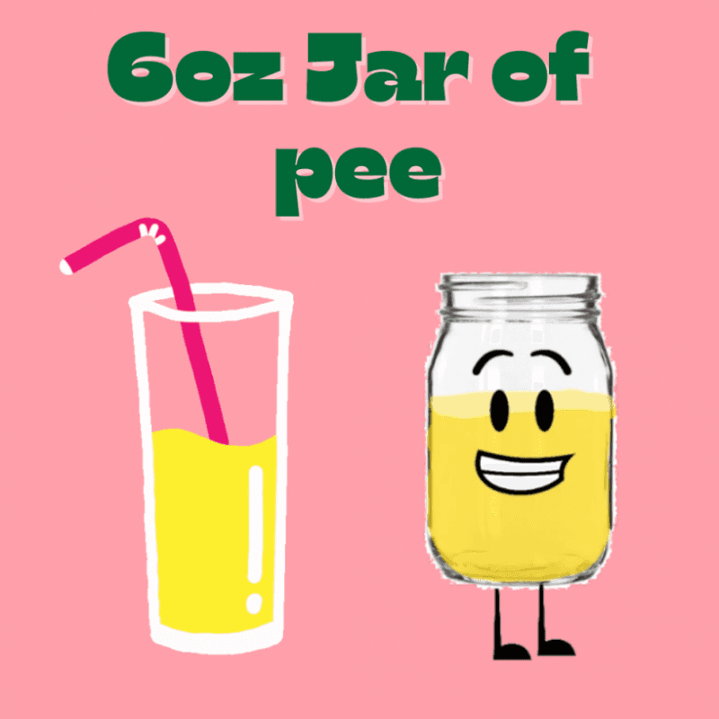 6oz Jar of Pee