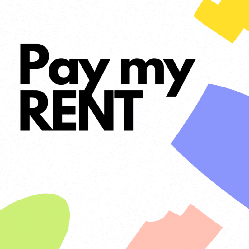 Pay my Rent