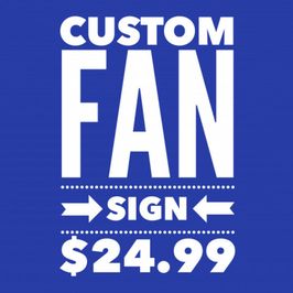 Custom Fan Sign