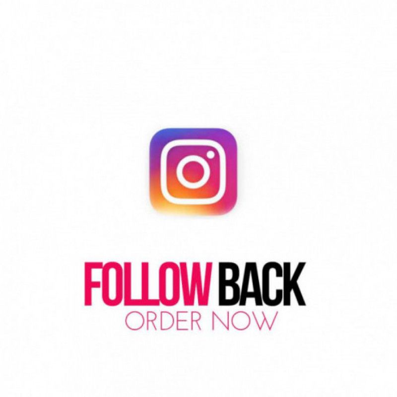 FOLLOW BACK on INSTAGRAM