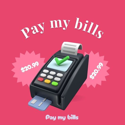 Pay my bills