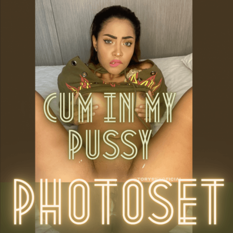 Cum in my Pussy