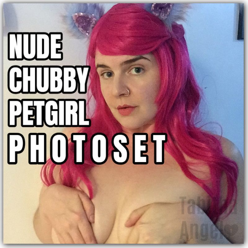 Nude Chubby PetGirl Photoset