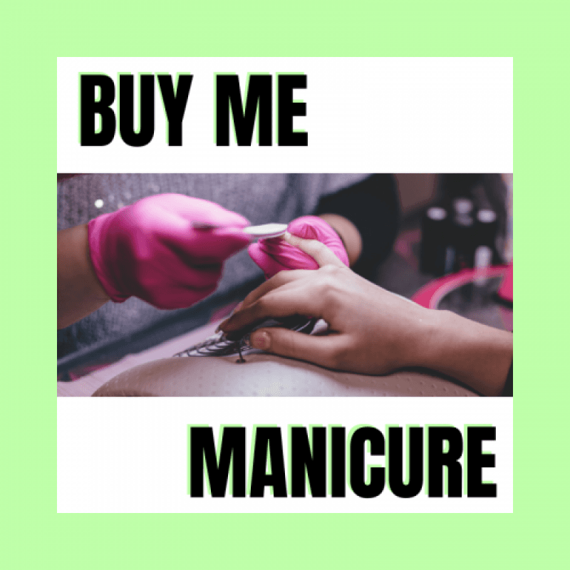 Buy Me Manicure