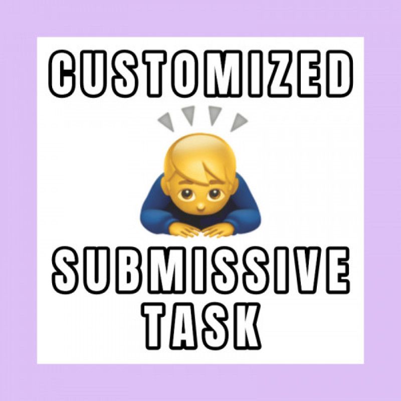 Submissive Task Custom