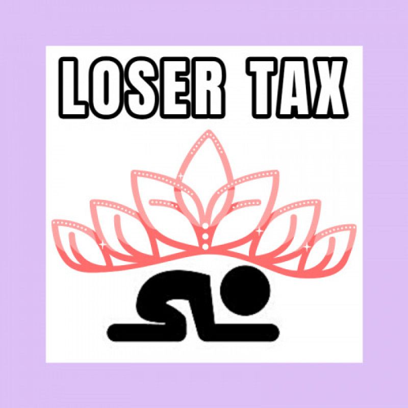 Loser Tax