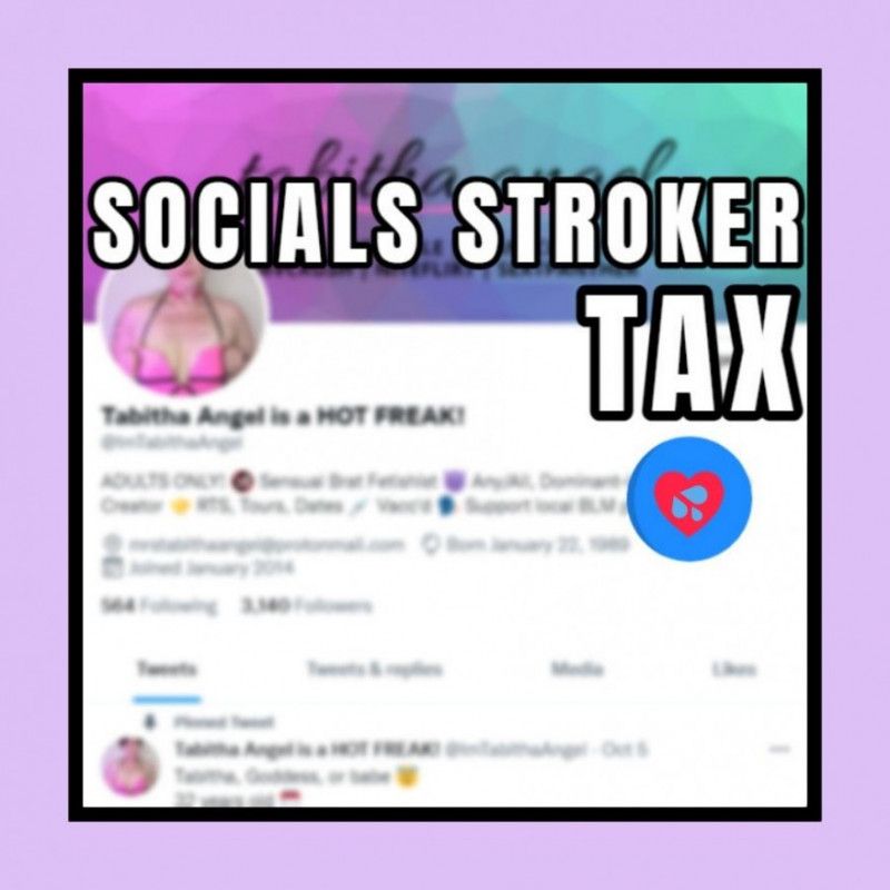 Socials Stroker Tax