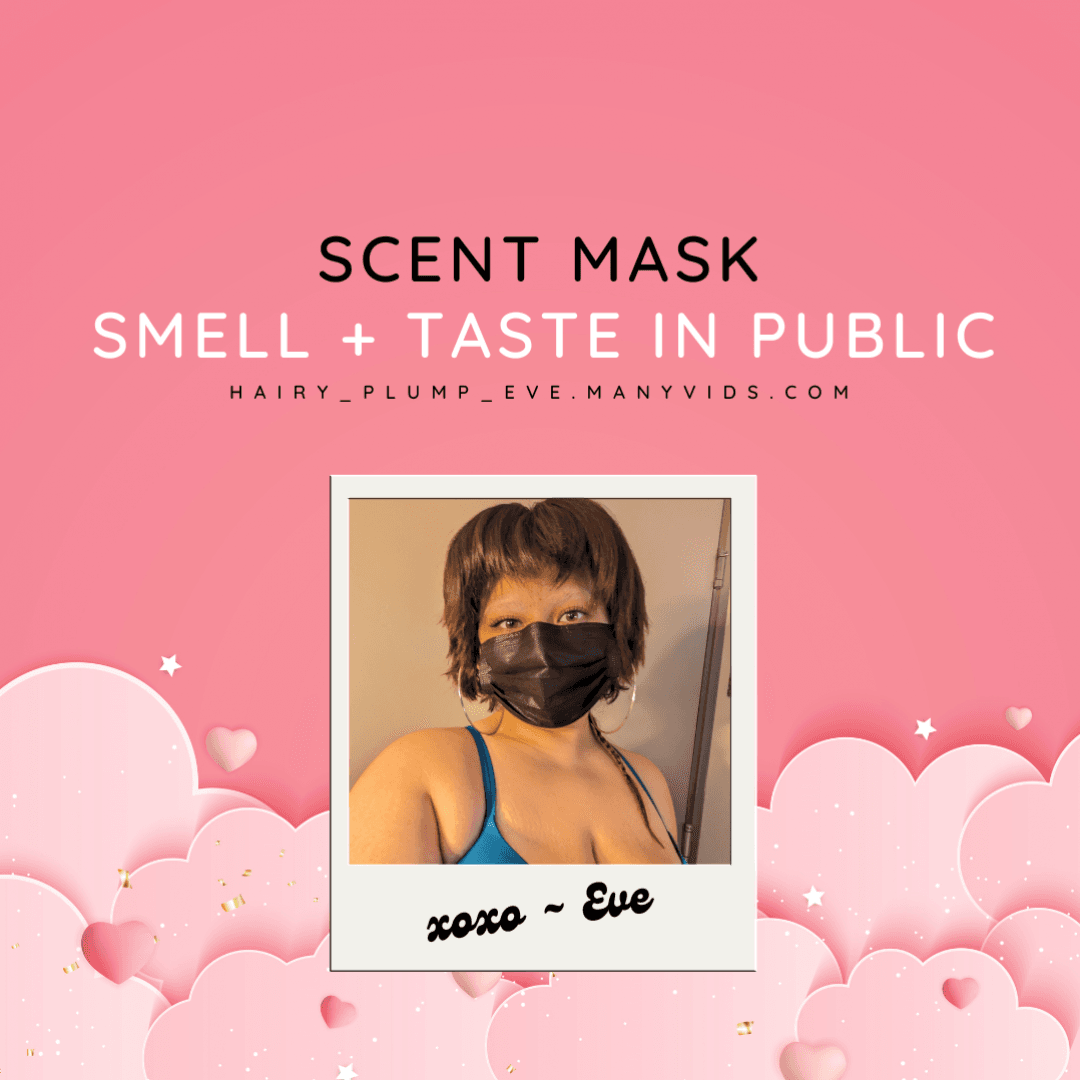 BBW Pussy or Pit or Ass Scent Masks