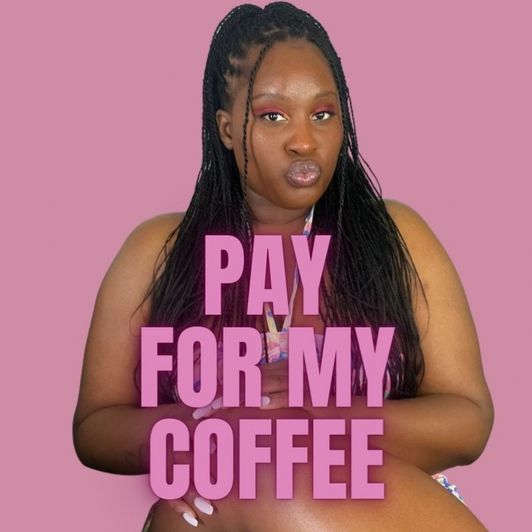 Pay For My Coffee